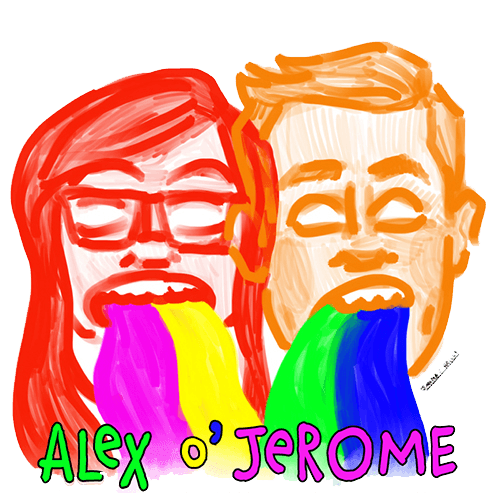 A cartoon version of Alex and Jerome vomitting out colorful rainbows. Their brains meld into one as their vomit melts into a colorful rendition of their group name Alex O’Jerome.